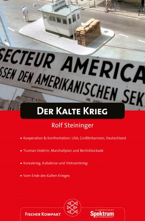 gebrauchtes Buch – Rolf Steininger – Der Kalte Krieg