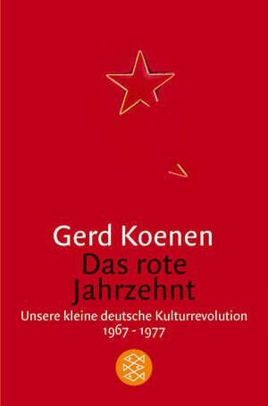 ISBN 9783596155736: Das rote Jahrzehnt