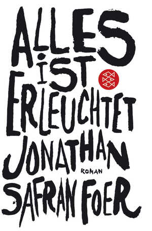 gebrauchtes Buch – Foer, Jonathan Safran – Alles ist erleuchtet: Roman