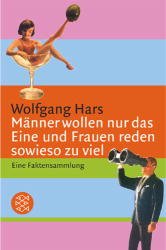 ISBN 9783596156955: Männer wollen nur das Eine und Frauen reden sowieso zu viel