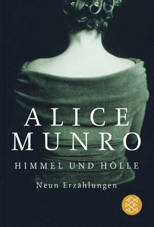 gebrauchtes Buch – Alice Munro – Himmel und Hölle ZUSTAND SEHR GUT