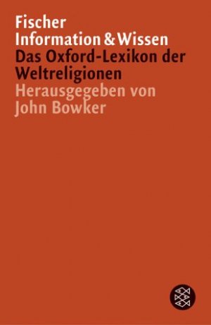 ISBN 9783596157402: Das Oxford-Lexikon der Weltreligionen