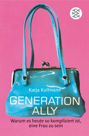 ISBN 9783596157891: Generation Ally