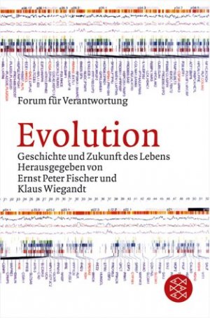 ISBN 9783596159055: Evolution. Geschichte und Zukunft des Lebens. Hrsg: Ernst Peter Fischer und Klaus Wiegandt. Fischer TB 15905.