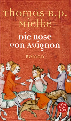 ISBN 9783596163328: Die Rose von Avignon