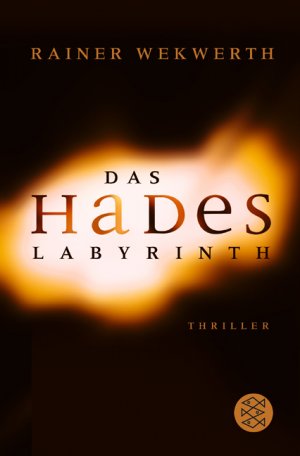 ISBN 9783596163755: Das Hades-Labyrinth