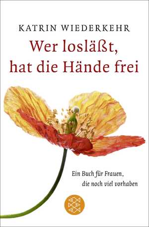 ISBN 9783596164141: Wer losläßt hat die Hände frei - bk1852
