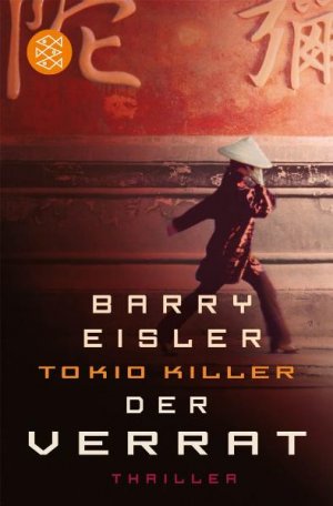 ISBN 9783596168460: Tokio Killer - Der Verrat – Thriller