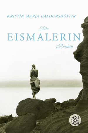 ISBN 9783596169320: Die Eismalerin – Roman