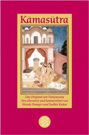 ISBN 9783596171934: Kamasutra – Das Original von Vatsyayana. Neu übersetzt und kommentiert von Wendy Doniger und Sudhir Kakar