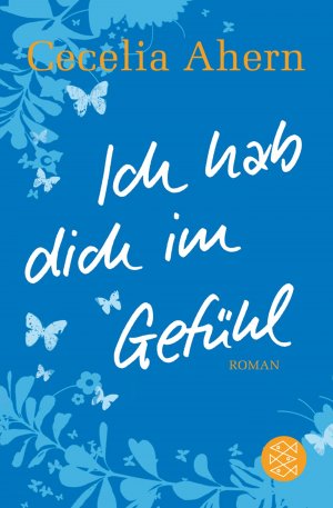 ISBN 9783596173181: Ich hab dich im Gefühl – Roman