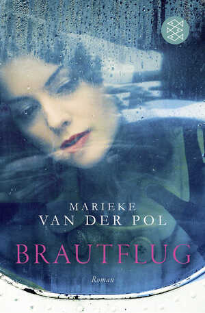 ISBN 9783596180844: Brautflug : Roman. Marieke van der Pol. Aus dem Niederländ. von Kristina Kreuzer, Fischer ; 18084