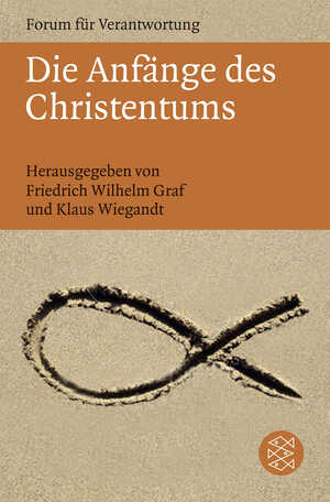 gebrauchtes Buch – Graf, Friedrich Wilhelm – Die Anfänge des Christentums.