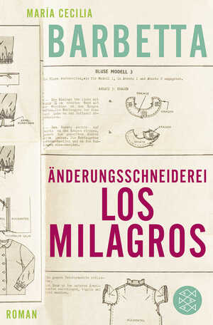 ISBN 9783596182855: Änderungsschneiderei Los Milagros (Roman)