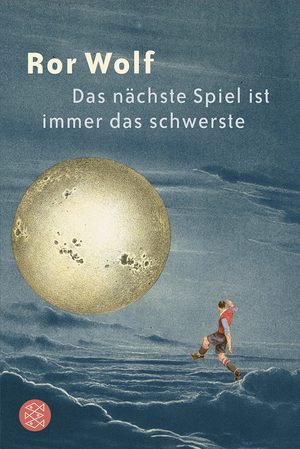 ISBN 9783596182954: Das nächste Spiel ist immer das schwerste