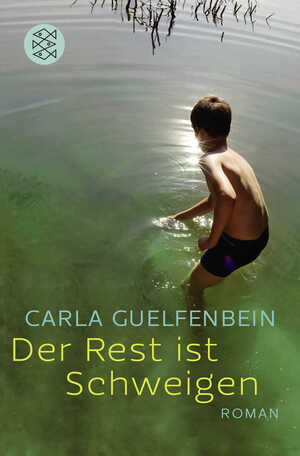 gebrauchtes Buch – Guelfenbein, Carla und Svenja Becker – Der Rest ist Schweigen : Roman. Carla Guelfenbein. Aus dem Span. von Svenja Becker / Fischer ; 18628