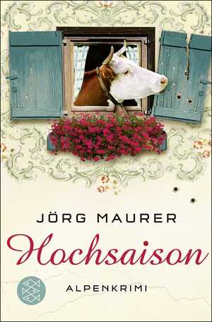 ISBN 9783596186532: Hochsaison – Alpenkrimi