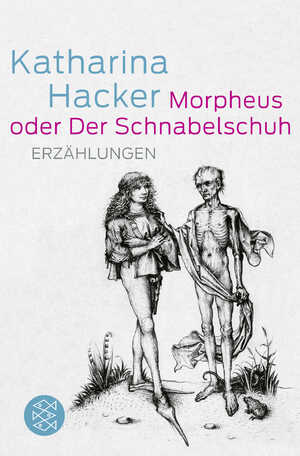 ISBN 9783596189687: Morpheus oder Der Schnabelschuh – Erzählungen