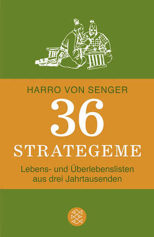 ISBN 9783596191079: 36 Strategeme - Lebens- und Überlebenslisten aus drei Jahrtausenden