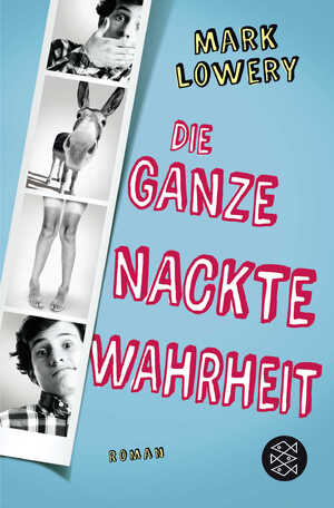 ISBN 9783596193486: Die ganze nackte Wahrheit