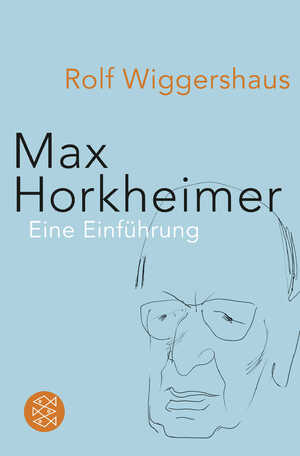 ISBN 9783596195749: Max Horkheimer