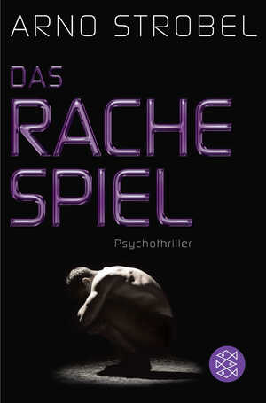 gebrauchtes Buch – Arno Strobel – Das Rachespiel