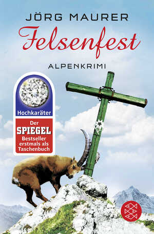 ISBN 9783596196975: Felsenfest - Alpenkrimi