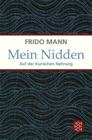 ISBN 9783596197187: Mein Nidden - Auf der Kurischen Nehrung