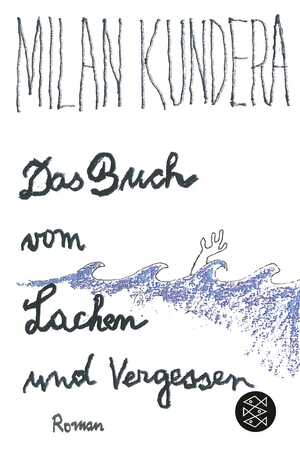 ISBN 9783596197408: Das Buch vom Lachen und Vergessen