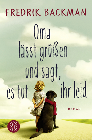 gebrauchtes Buch – Fredrik Backman – Oma lässt grüßen und sagt, es tut ihr leid: Roman