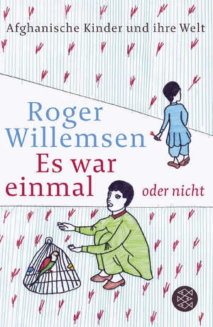 ISBN 9783596198092: Es war einmal oder nicht - Afghanische Kinder und ihre Welt