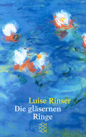 ISBN 9783596203932: Die gläsernen Ringe