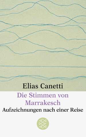 ISBN 9783596221035: Die Stimmen von Marrakesch