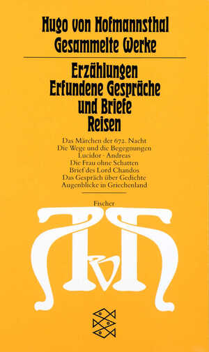 ISBN 9783596221653: Erzählungen - Erfundene Gespräche und Briefe - Reisen