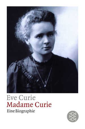 ISBN 9783596222438: Madame Curie - Eine Biographie