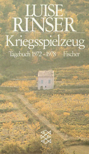 ISBN 9783596222476: Kriegsspielzeug. Tagebuch 1972 bis 1978.