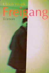 ISBN 9783596223664: Freigang