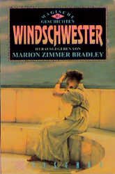 gebrauchtes Buch – Bradley, Marion (Eleanor) Zimmer (3 – Windschwester, BIBLIOTHEK DER PHANTASTISCHEN ABENTEUER