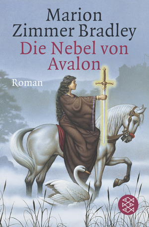 gebrauchtes Buch – Bradley, Marion Zimmer – Die Nebel von Avalon : Roman. Aus dem Amerikan. von Manfred Ohl und Hans Sartorius, Fischer ; 8222