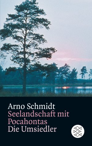 ISBN 9783596291182: Seelandschaft mit Pocahontas / Die Umsiedler