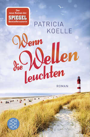 ISBN 9783596297610: Wenn die Wellen leuchten