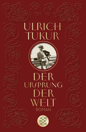 gebrauchtes Buch – Ulrich Tukur – Der Ursprung der Welt: Roman