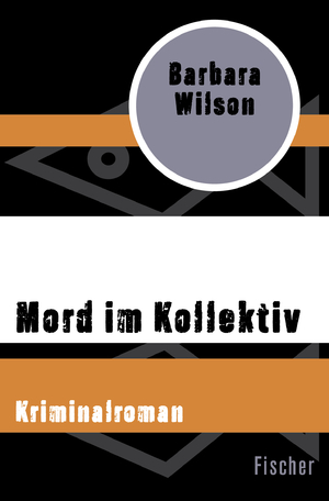 ISBN 9783596317875: Mord im Kollektiv : Kriminalroman