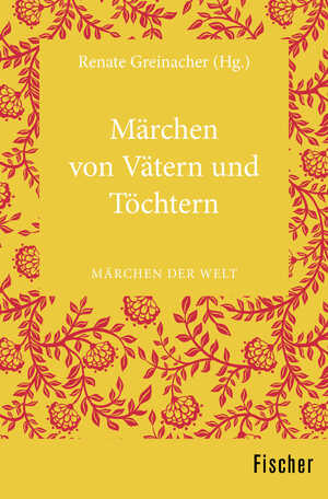 ISBN 9783596370269: Märchen von Vätern und Töchtern – Märchen der Welt