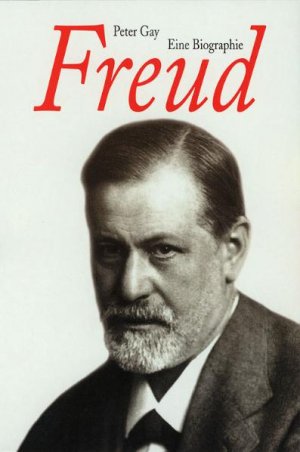 ISBN 9783596503032: Freud - Die Biographie