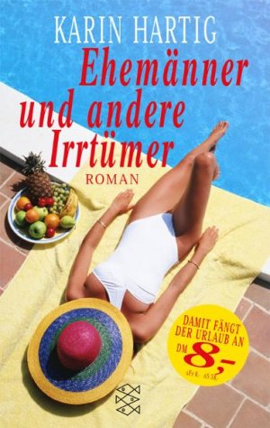 ISBN 9783596503452: Ehemänner und andere Irrtümer . Roman