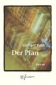 ISBN 9783596505333: Der Plan Roth, Gerhard