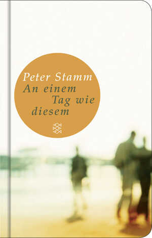 gebrauchtes Buch – Peter Stamm – An einem Tag wie diesem: Roman