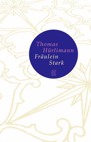 ISBN 9783596511327: Fräulein Stark – Novelle