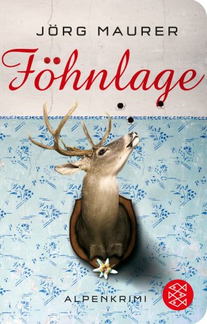 ISBN 9783596512898: Föhnlage - Alpenkrimi